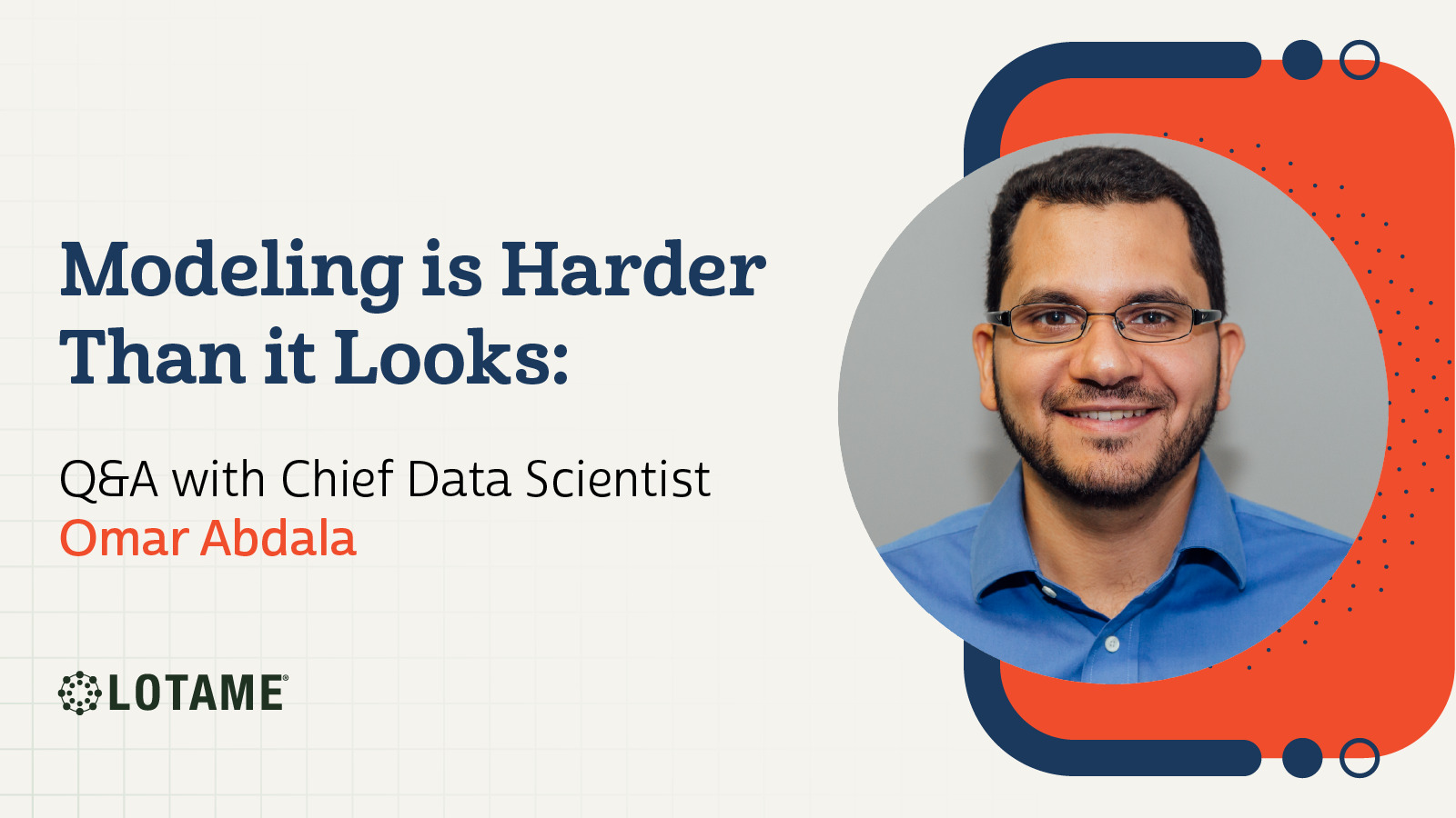 Modeling is Harder Than it Looks: Q&A with Chief Data Scientist Omar ...